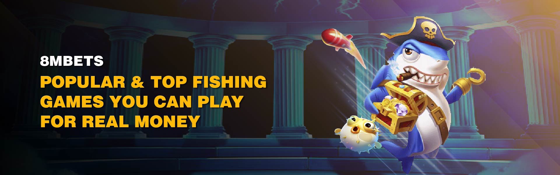 Play Popular Fishing Games Bangladesh Real Money 8MBets