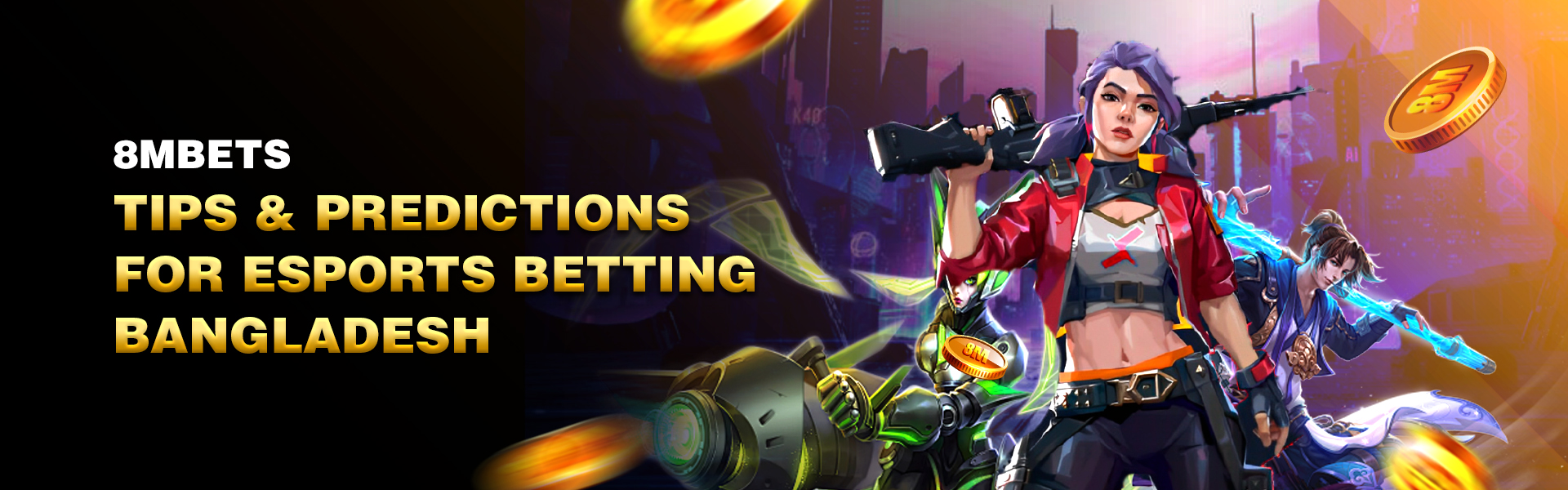 8MBets esports betting Bangladesh tips predictions