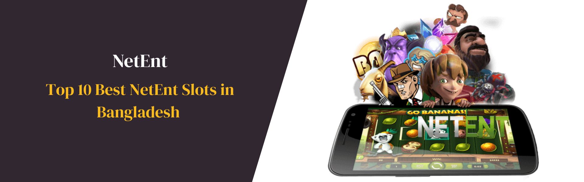 Top 10 Best NetEnt Slots in Bangladesh