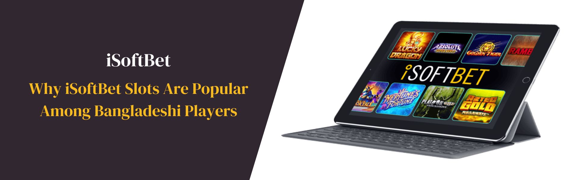 Why iSoftBet Slots Are Popular Among Bangladeshi Players
