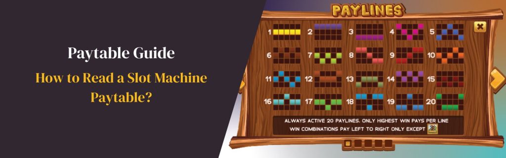 How to Read a Slot Machine Paytable