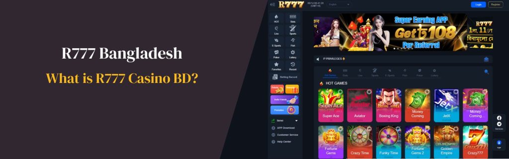 What is R777 Casino BD