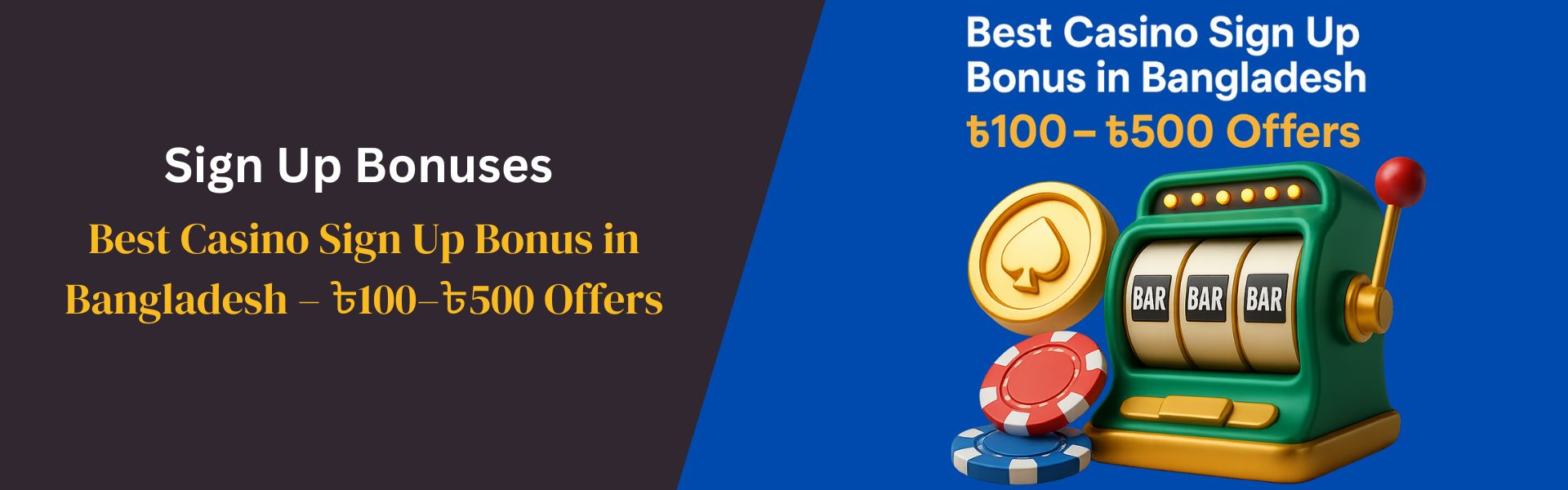 Best Casino Sign Up Bonus Bangladesh