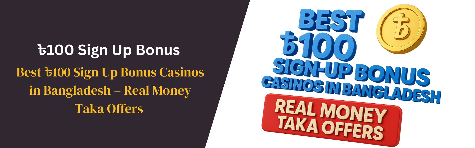 Best ৳100 Sign Up Bonus Casino Bangladesh Real Money Taka