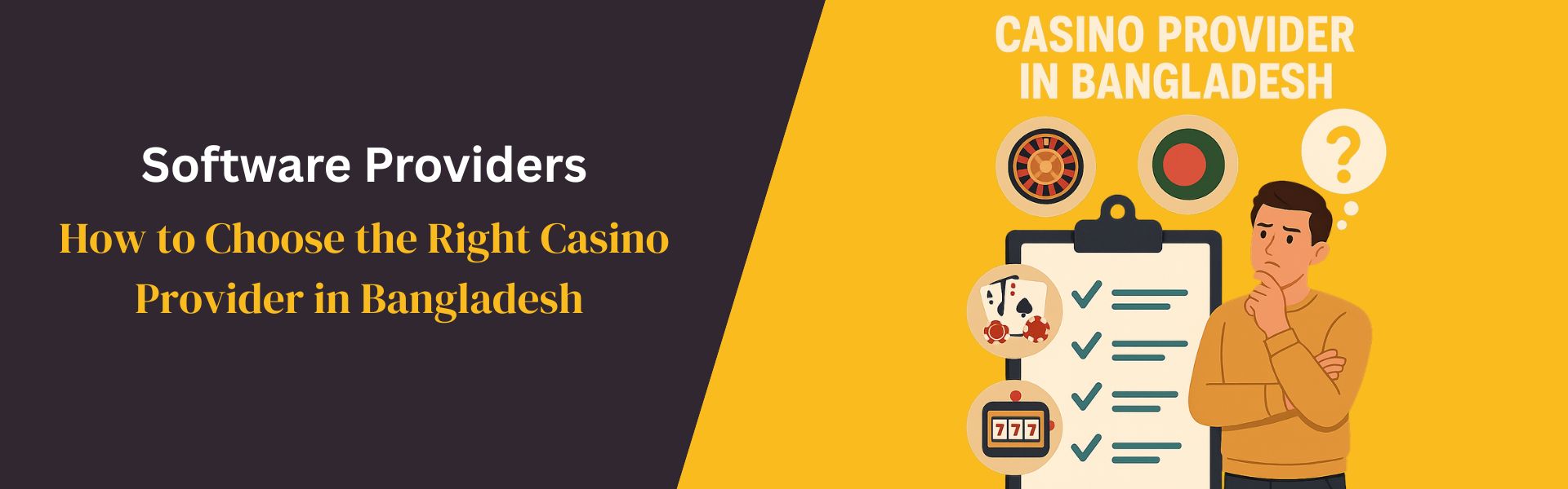 How to Choose the Right Casino Provider in Bangladesh