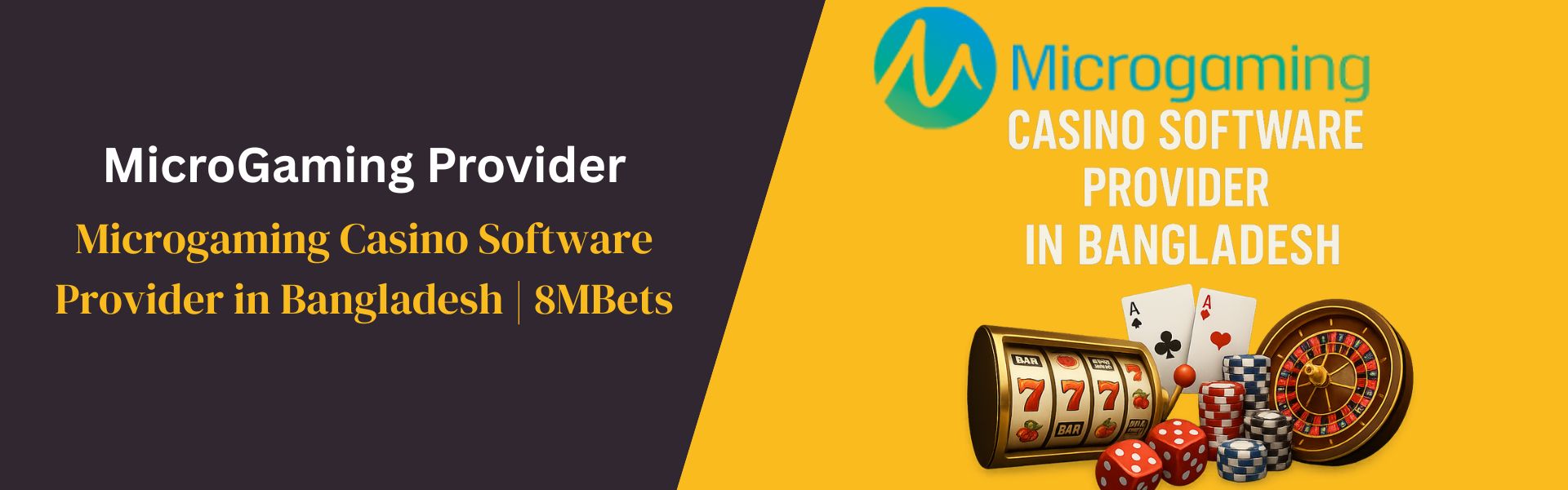 Microgaming Casino Software Provider in Bangladesh 8MBets
