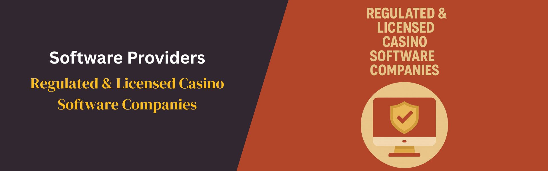 Regulated & Licensed Casino Software Companies