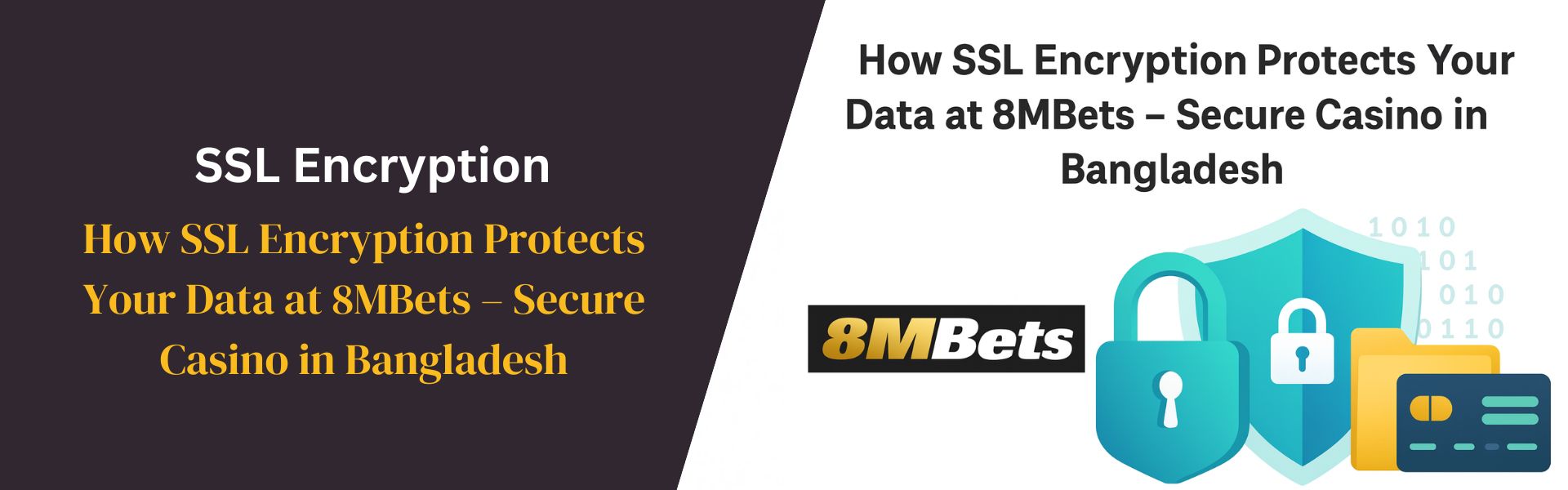 How SSL Encryption Protects Your Data at 8MBets – Secure Casino in Bangladesh