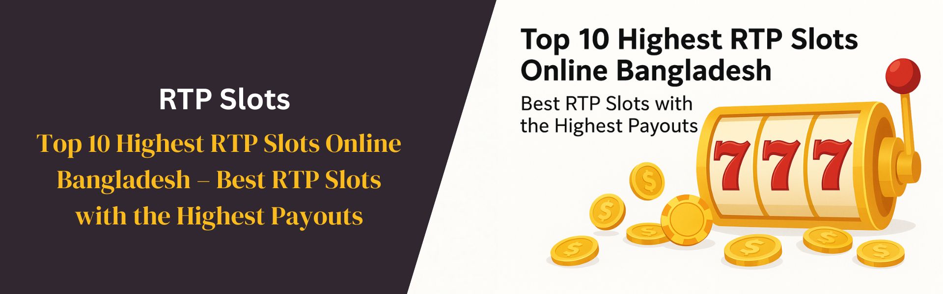 Top 10 Highest RTP Slots Online Bangladesh – Best RTP Slots with the Highest Payouts